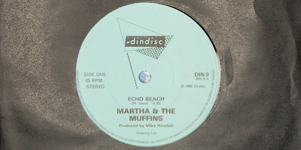 My copy of the 1980s single Echo Beach by Martha and The Muffins My copy of the 1980s single Echo Beach by Martha and The Muffins