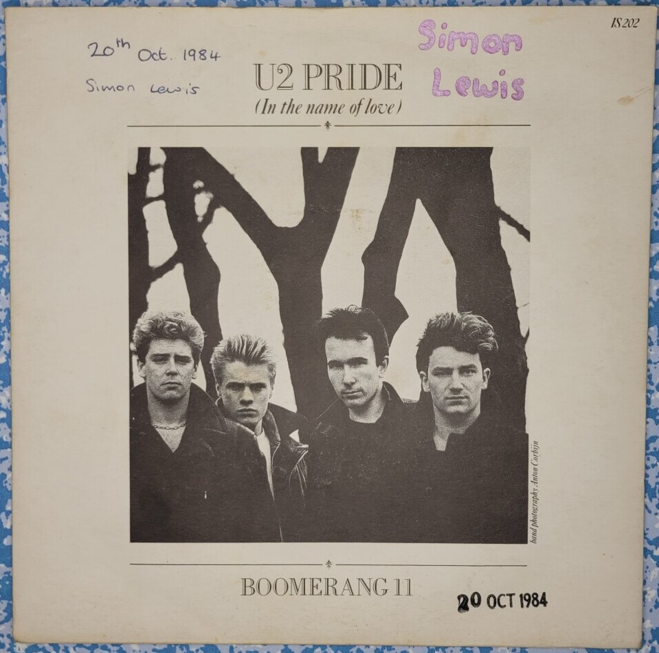 My copy of U2's 1984 single Pride (In The Name Of Love)