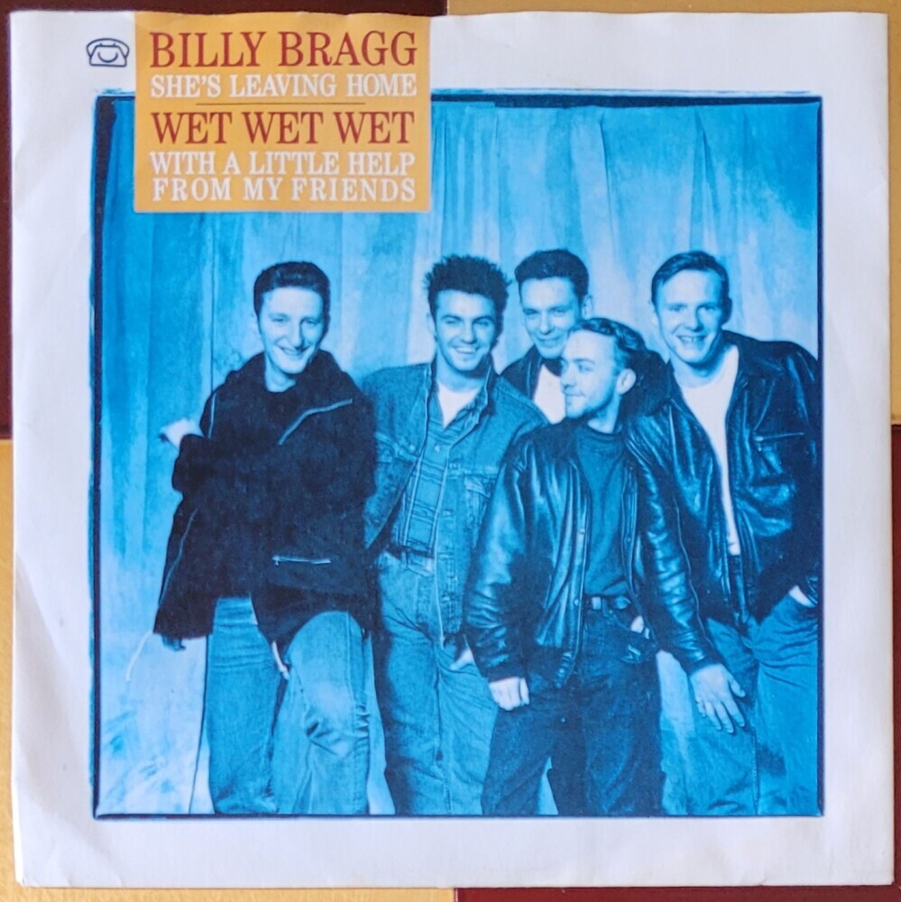 Wet Wet Wet and Billy Bragg's covers of With A Little Help From My Friends and She's Leaving Home